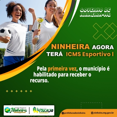 Município de Ninheira receberá recurso do ICMS Esportivo.