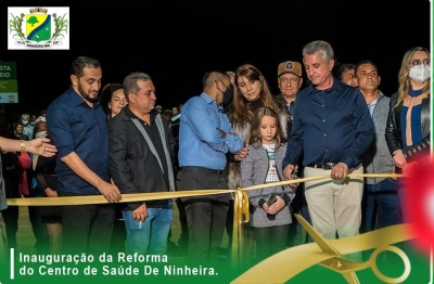 Com cerimônia e participação de autoridades políticas, Centro de Saúde é reaberto em Ninheira.