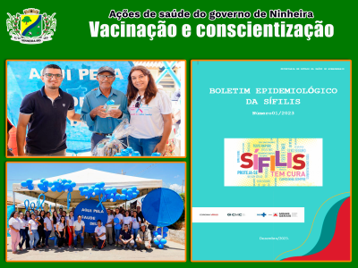 Em Ninheira, ações de conscientização e imunização garantem melhorias na saúde da população.